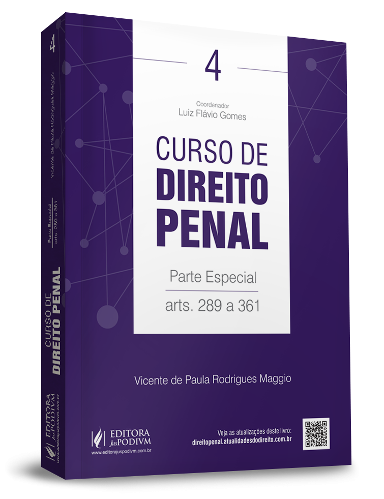 Curso de Direito Penal - v.4 - Parte Especial (art. 289 a 361)