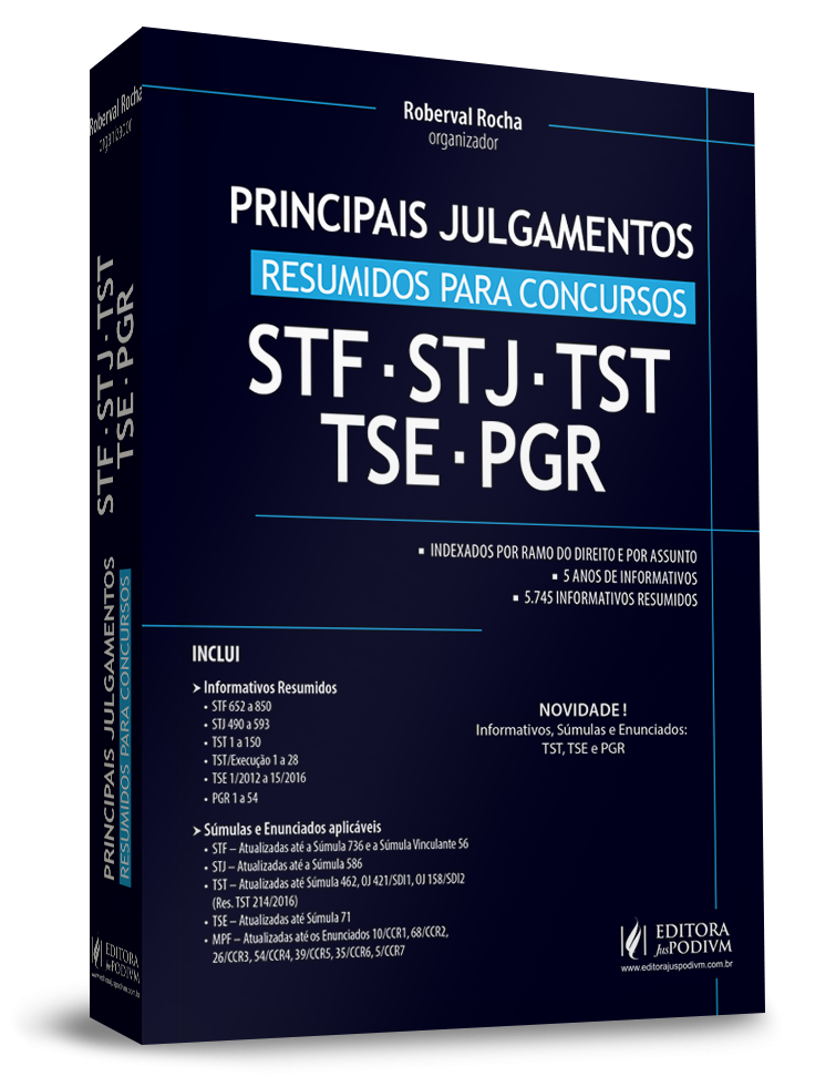 Principais Julgamentos do STF, STJ, TST, TSE e PGR 