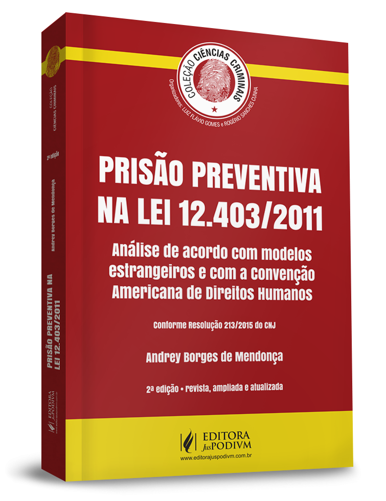 Ciências Criminais - Prisão preventiva na Lei 12.403/2011  