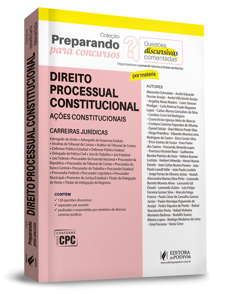 Preparando para Concursos - Questões Discursivas Comentadas - Direito Processual Constitucional 