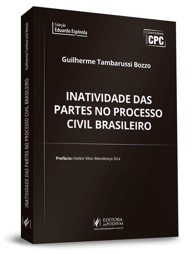 Inatividade das partes no processo civil brasileiro 