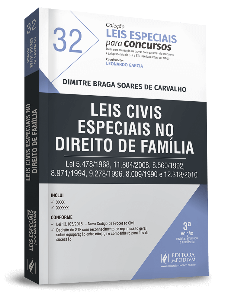 Leis Especiais para Concursos - v.32 - Leis Civis Especiais no Direito de Família 