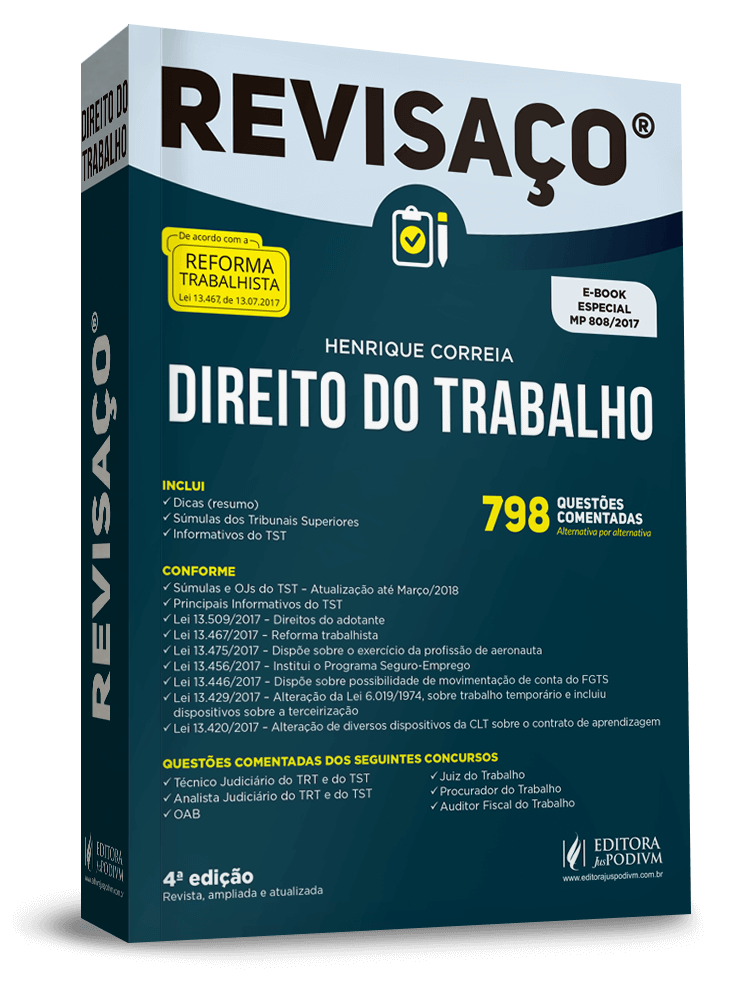 Revisaço - Direito do Trabalho - 798 Questões comentadas alternativa por alternativa 