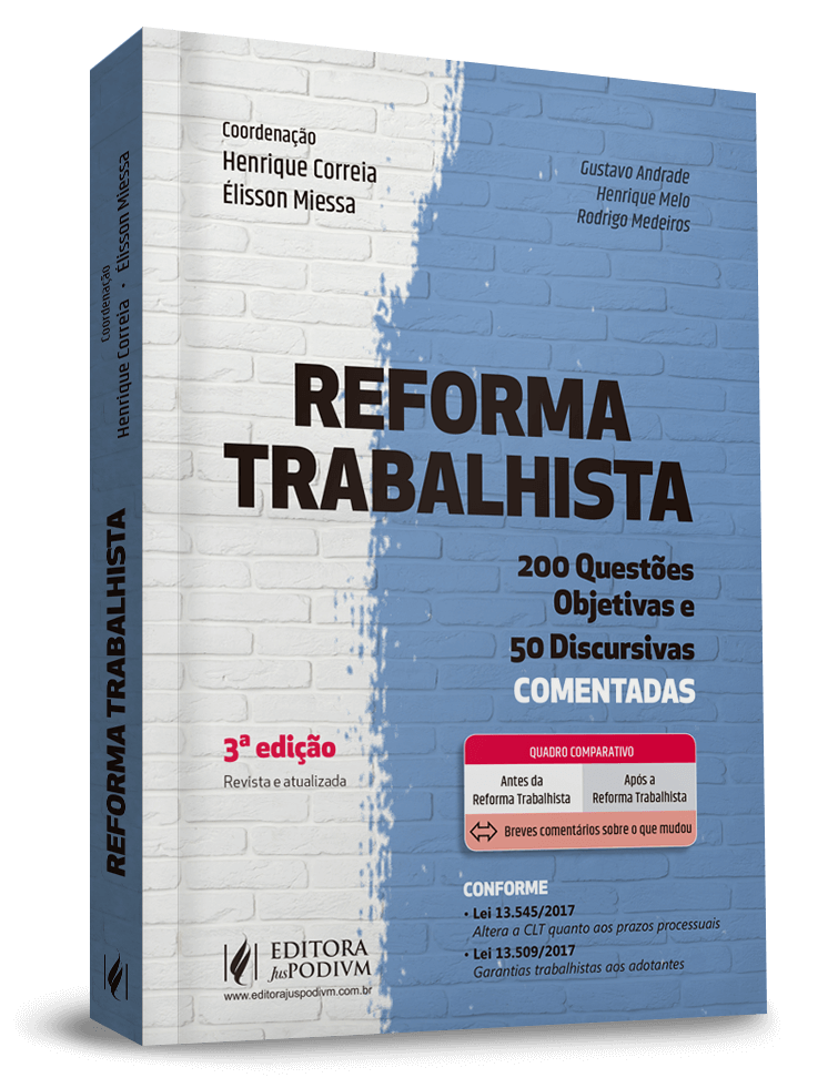 Reforma Trabalhista - Questões objetivas e discursivas comentadas 