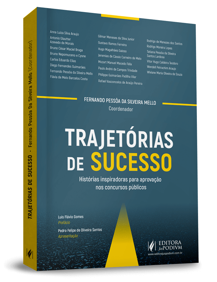 Trajetórias de Sucesso - 22 senhas para a sua transformação nos concursos públicos