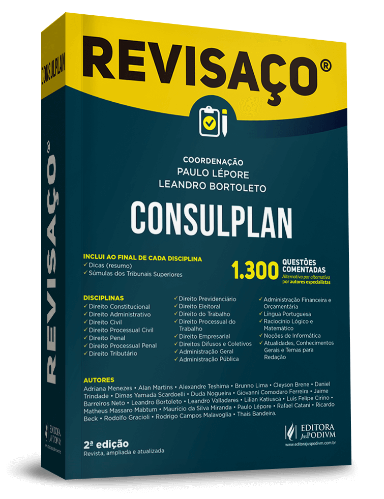 Revisaço - Consulplan - 1.300 questões comentadas, alternativa por alternativa, por autores especializados 