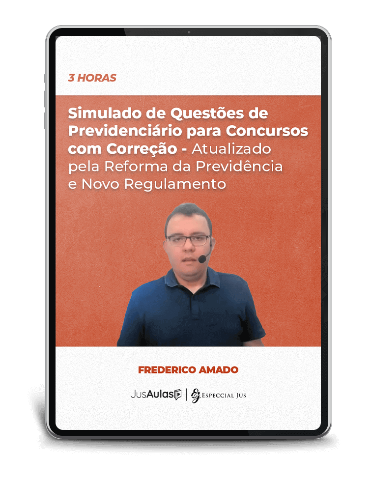 Simulado de Questões de Previdenciário para Concursos com Correção - Atualizado pela Reforma da Previdência e Novo Regulamento (3h)