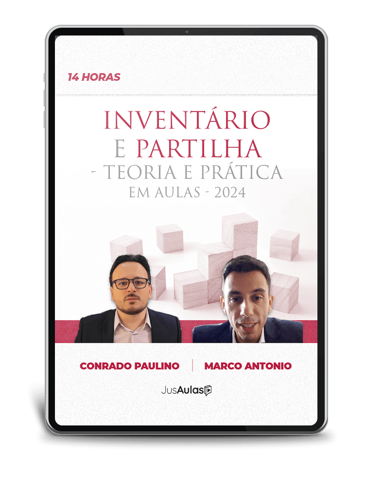 Inventário e Partilha - Teoria e Prática em Aulas (14h)