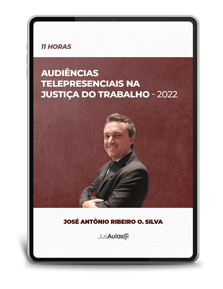 Audiências Telepresenciais na Justiça do Trabalho (11h) - 2022