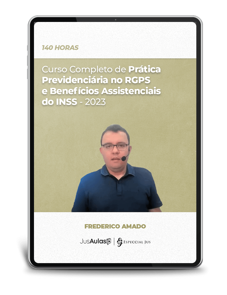 Curso Completo de Prática Previdenciária no RGPS e Benefícios Assistenciais do INSS - Jusaulas - (2023)