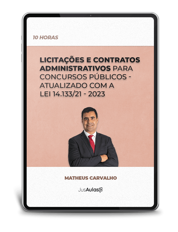 Licitações e Contratos Administrativos para Concursos Públicos - atualizado com a 14.133/21 - 10h - Jusaulas - (2023)