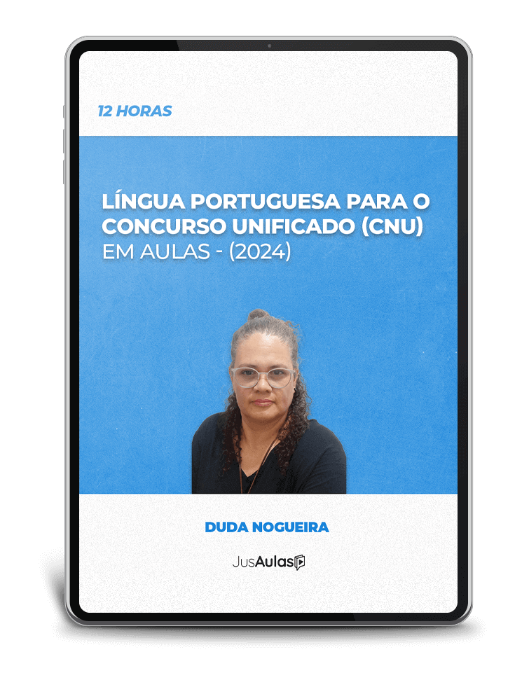 Língua Portuguesa para o Concurso Unificado (CNU) em Aulas - 12h - Jusaulas - (2024)