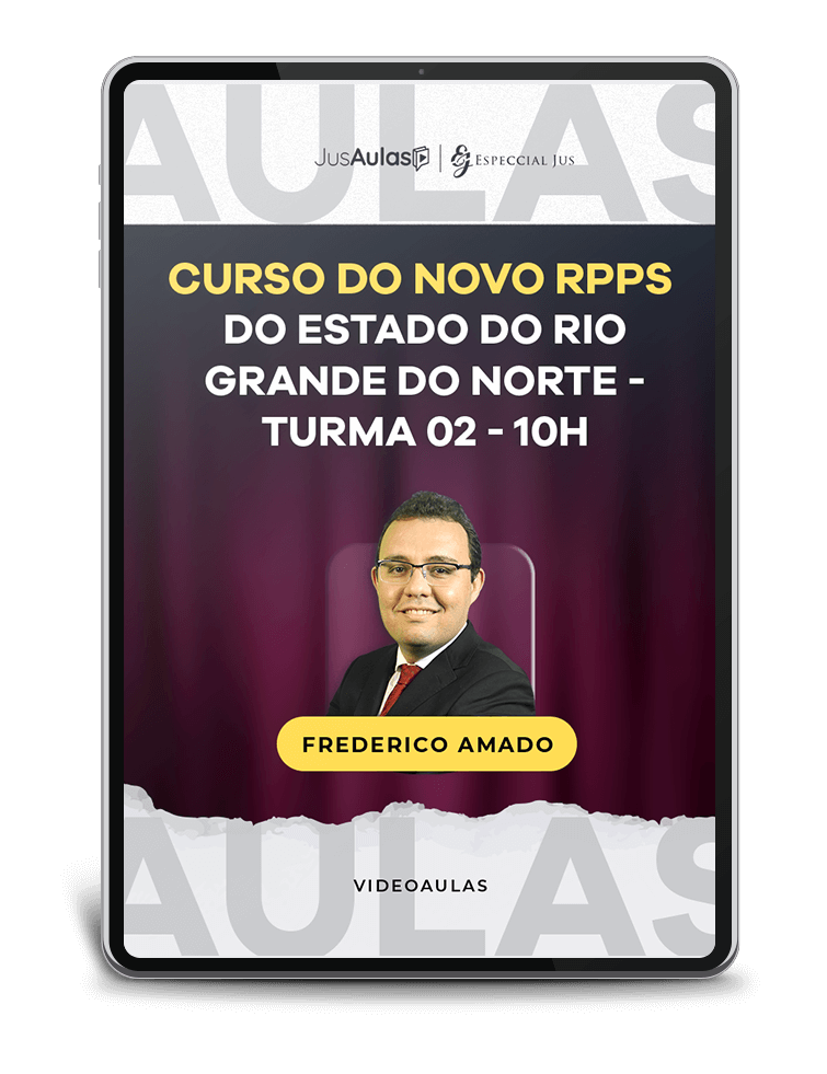 Turma 02 - Curso do Novo RPPS do Estado do Rio Grande do Norte - 10h - (2024)