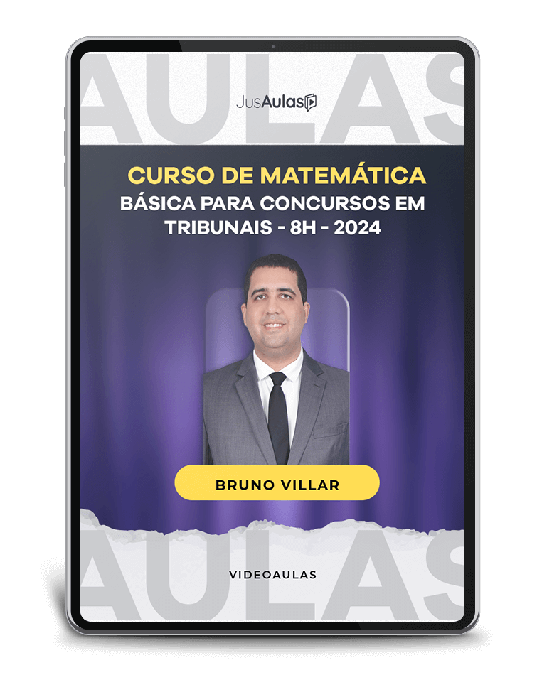 Curso de Matemática Básica para Concursos em Tribunais - 8h - Jusaulas - (2024)