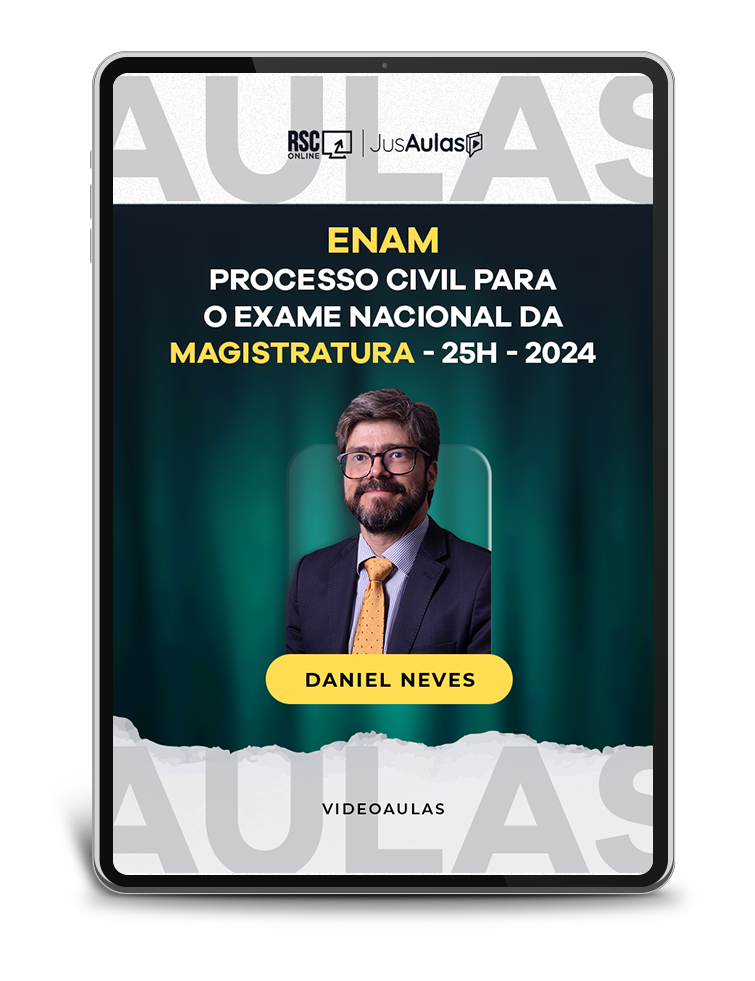 ENAM - Processo Civil para o Exame Nacional da Magistratura - 25h - Jusaulas - (2024)