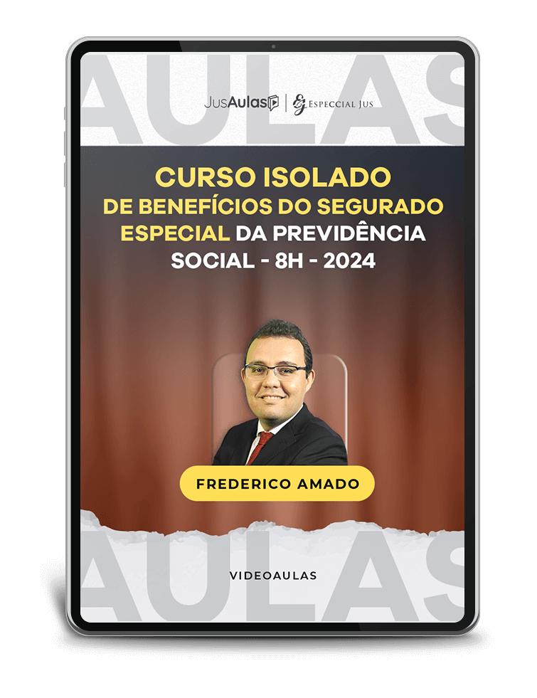 CURSO ISOLADO DE BENEFÍCIOS DO SEGURADO ESPECIAL DA PREVIDÊNCIA SOCIAL - (2024)