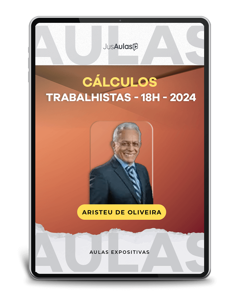 Cálculos Trabalhistas - 18h - Jusaulas - (2024)