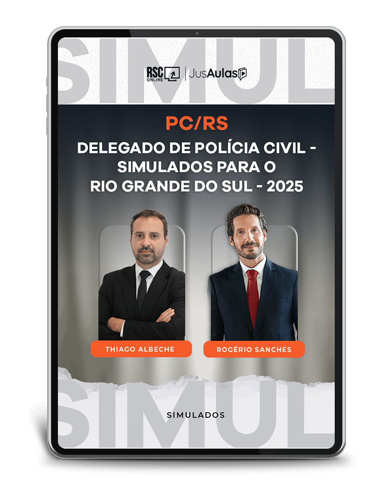 PC/RS- Delegado de Polícia Civil - Simulados para o Rio Grande do Sul - (2025)