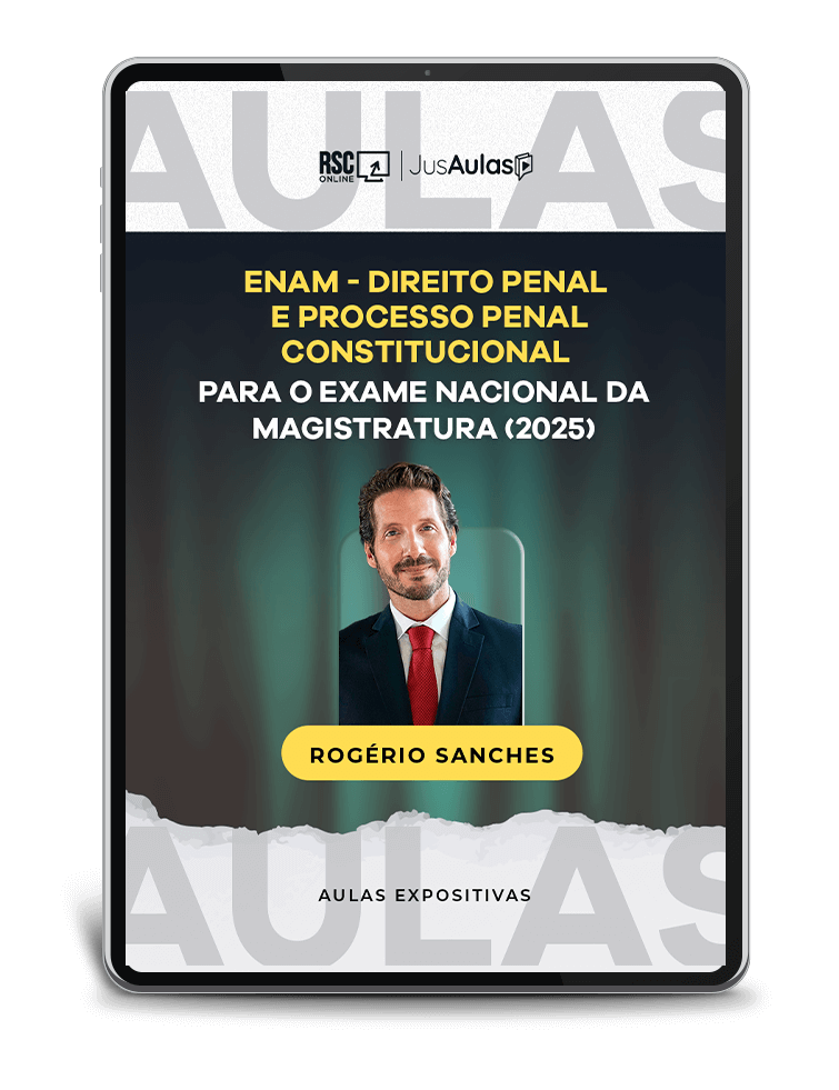 ENAM - Direito Penal e Processo Penal Constitucional para o Exame Nacional da Magistratura - 100h - (2025)