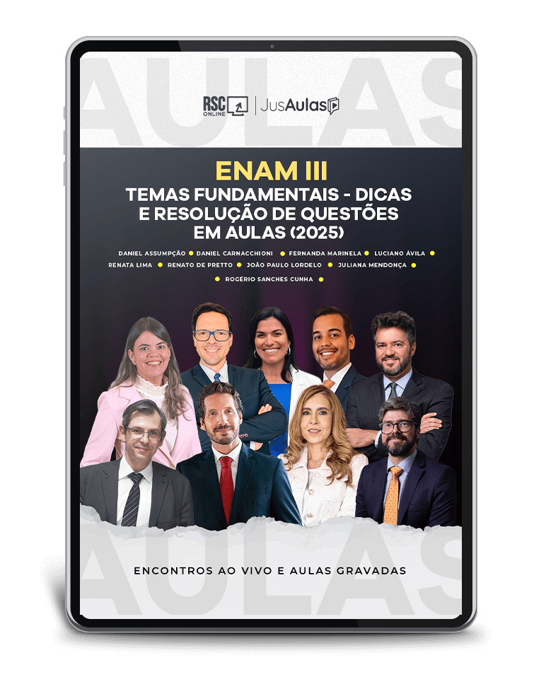 ENAM III - Temas Fundamentais - Dicas e Resolução de Questões em Aulas - 36h - (2025)