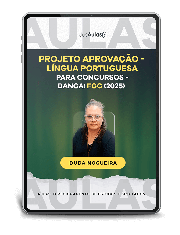 Projeto APROVAÇÃO - Língua Portuguesa para Concursos - Banca: FCC - Jusaulas - (2025)