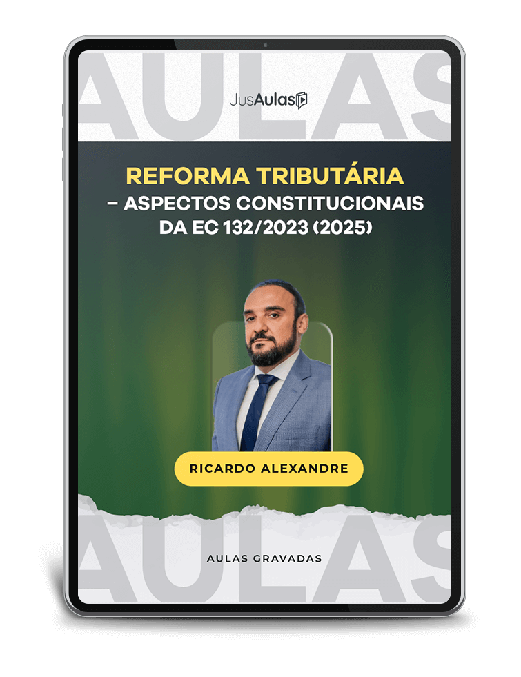 Reforma Tributária - Parte Constitucional - EC 132/2023 - 10h - (2025)