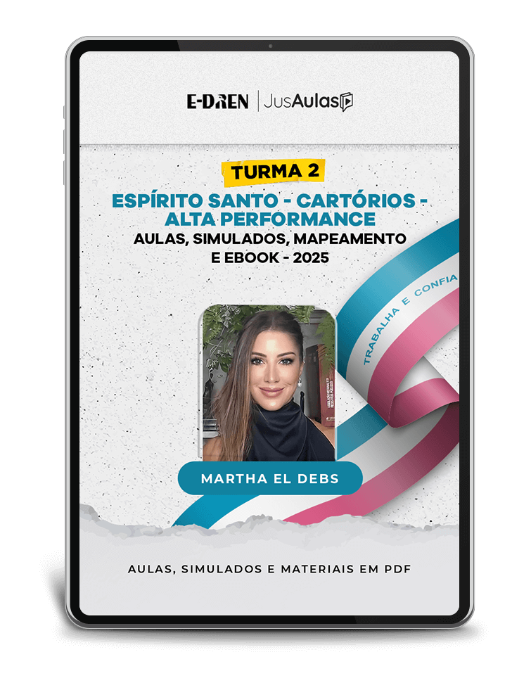 Turma 2 - Espírito Santo - Cartórios - Alta Performance - Aulas, Simulados, Mapeamento e Ebooks - (2025)