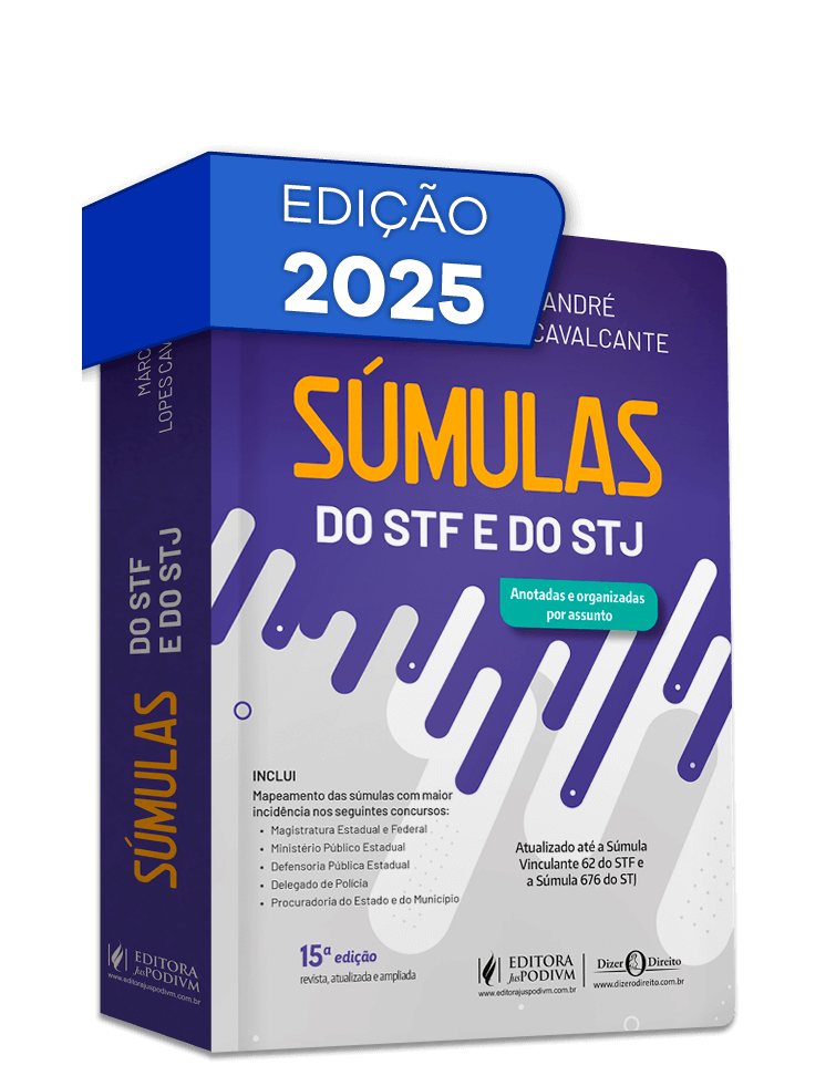Súmulas do STF e do STJ Anotadas e Organizadas por Assuntos (2025)