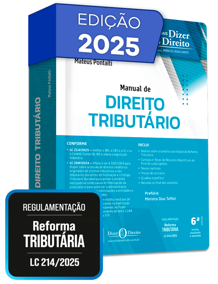 Manual de Direito Tributário (2025) - Conforme Regulamentação da Reforma Tributária
