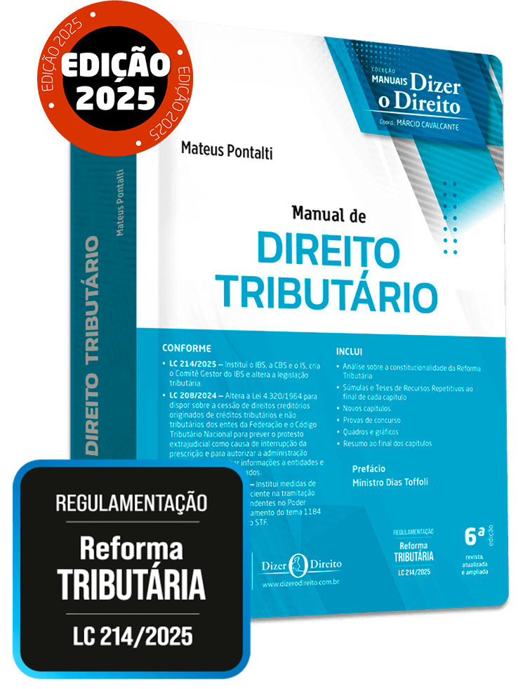 Manual de Direito Tributário (2025) - Conforme Regulamentação da Reforma Tributária