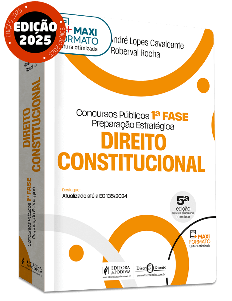 Concursos Públicos 1ª fase - Preparação Estratégica - Direito Constitucional