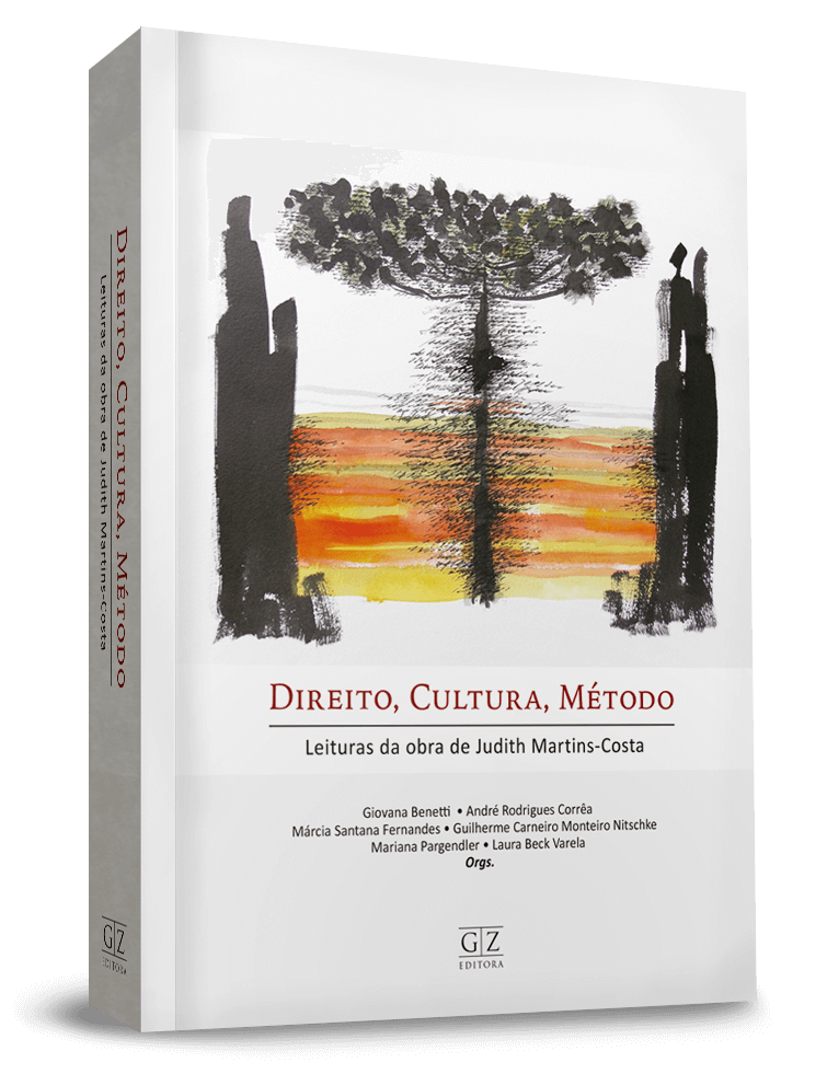 Direito, Cultura, Método: Leituras da obra de Judith Martins-Costa