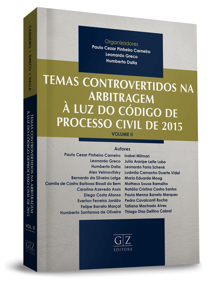 Temas Controversos na Arbitragem à Luz do Código de Processo Civil de 2015 - v.II