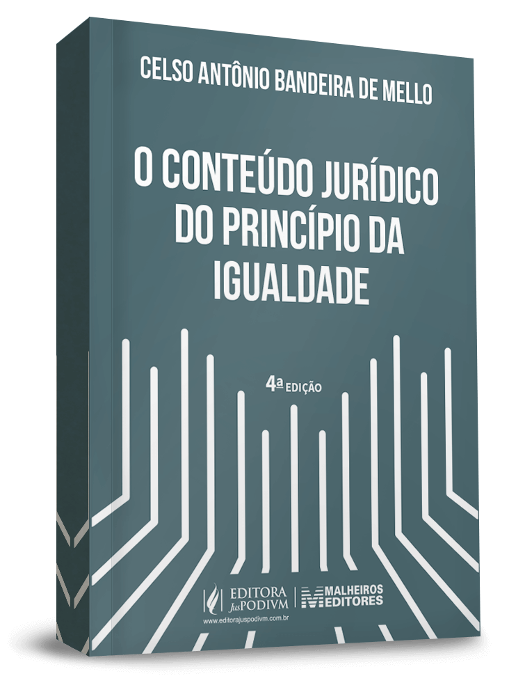 O Conteúdo Jurídico do Princípio da Igualdade (2021)