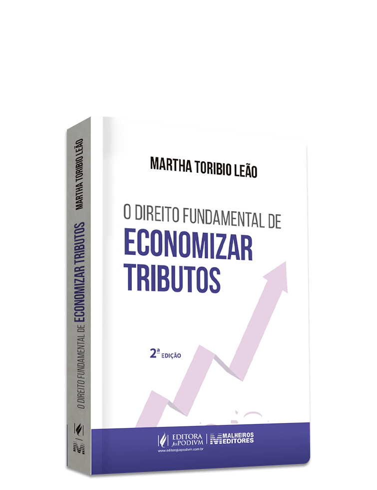 O Direito Fundamental de Economizar Tributos (2023)