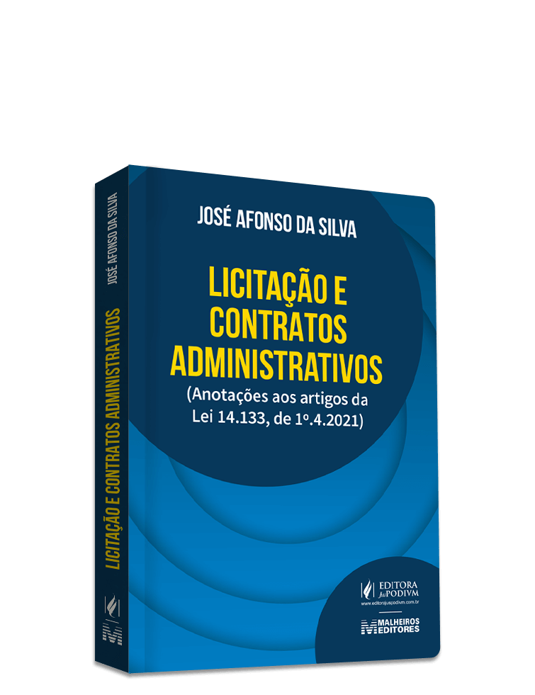 Licitação e Contratos Administrativo - Anotações Aos Artigos Da Lei 14.133, De 1º.4.2021 (2023)