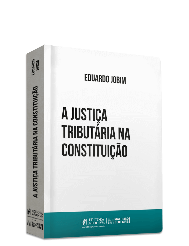 A Justiça Tributária na Constituição (2023)