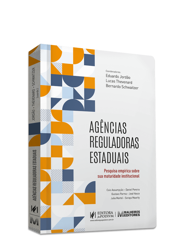 Agências Reguladoras Estaduais: Pesquisa Empírica sobre sua Maturidade Institucional (2025)