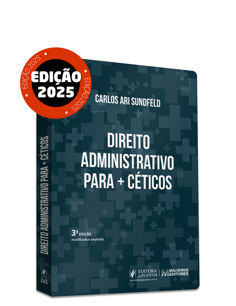 Direito Administrativo para + Céticos (2025)