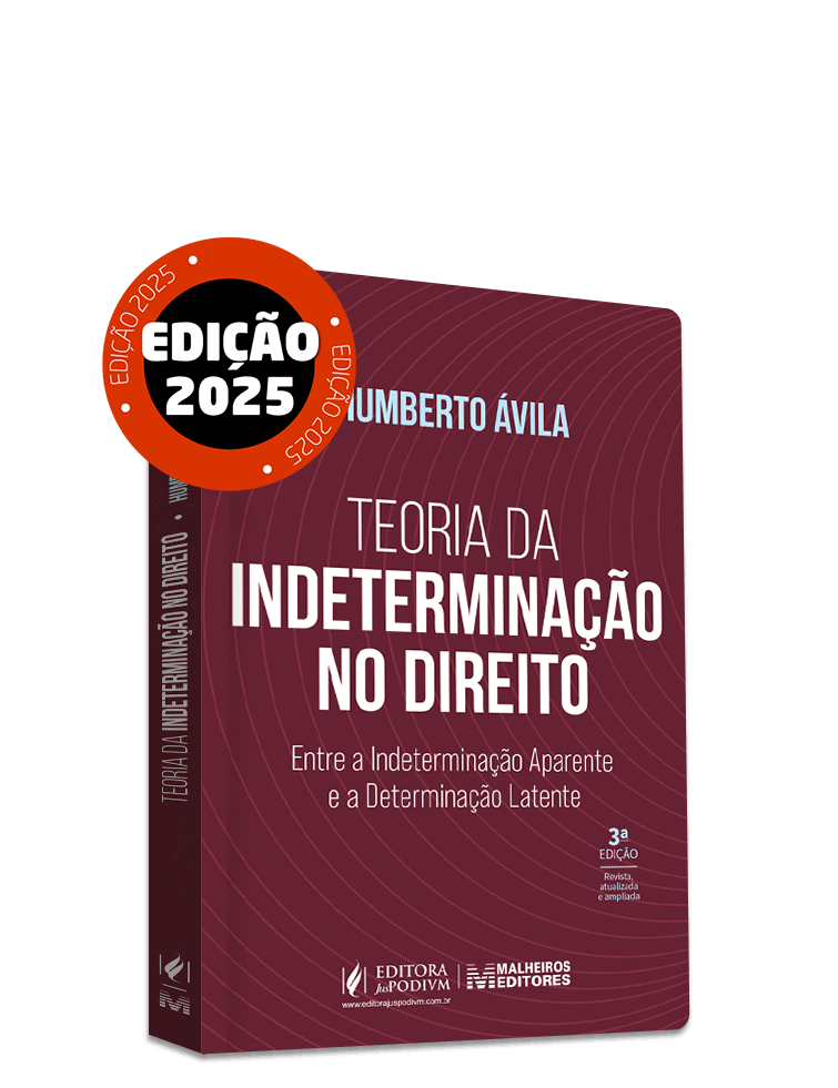 Teoria da Indeterminação no Direito - Entre a Indeterminação Aparente e a Determinação Latente (2025)