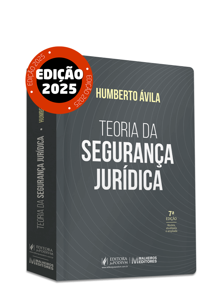 Teoria da Segurança Jurídica (2025)