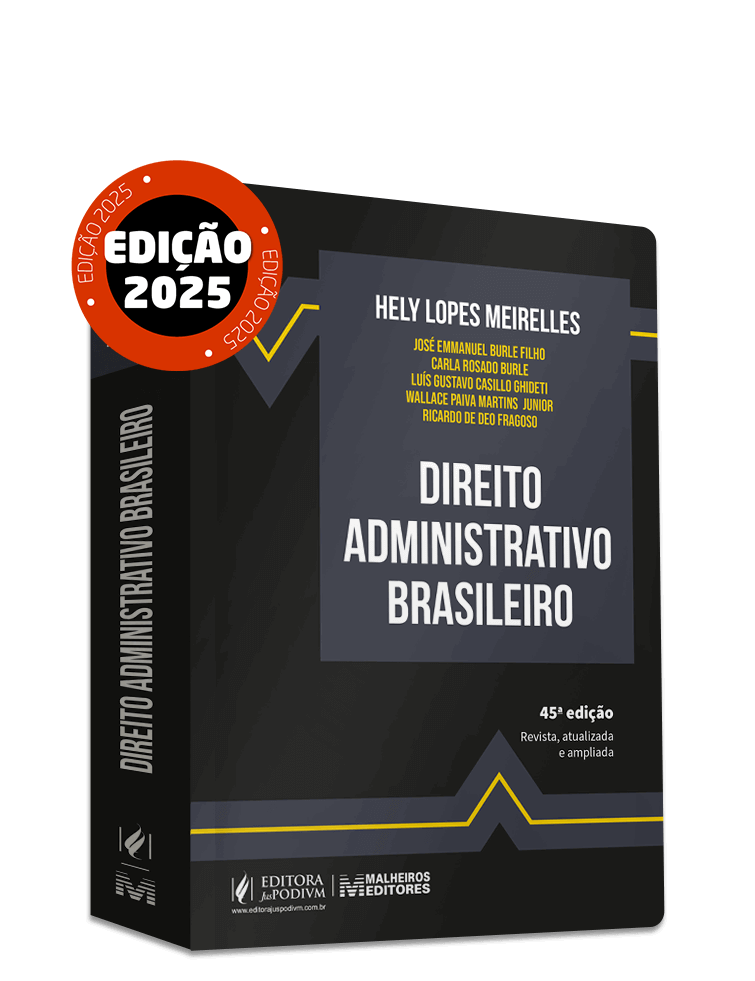 Direito Administrativo Brasileiro (2025)