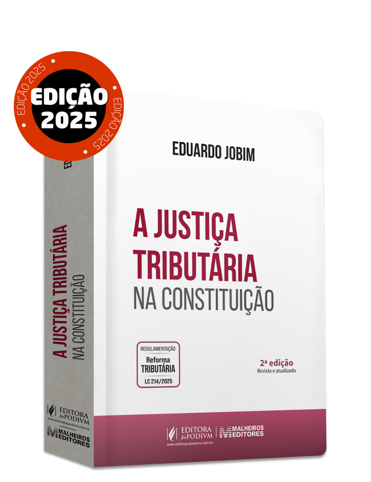 A Justiça Tributária na Constituição (2025)