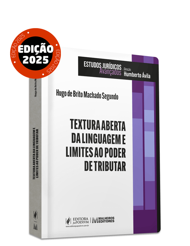 Textura Aberta da Linguagem e Limites ao Poder de Tributar (2025)