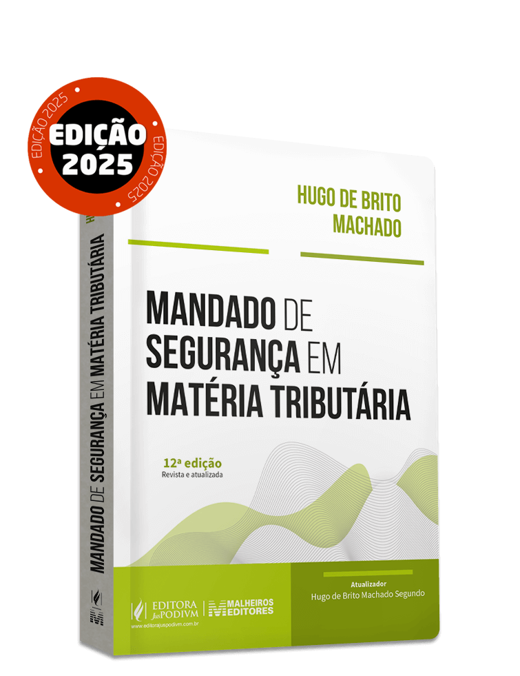 Mandado de Segurança em Matéria Tributária (2025)