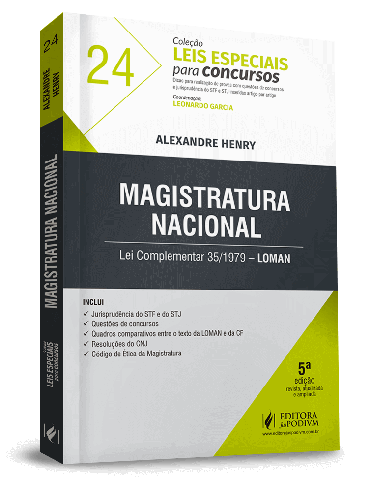 Leis Especiais para Concursos - v.24 - LOMAN - Magistratura Nacional (2019)