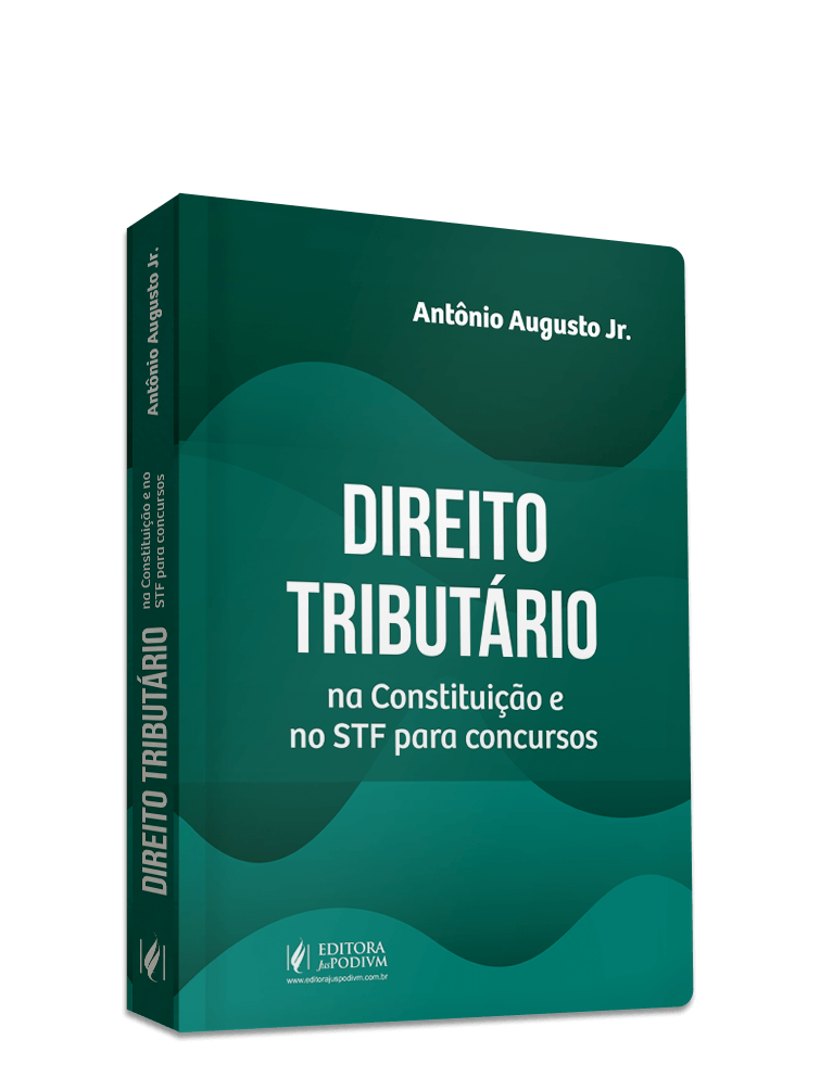 Direito Tributário na Constituição e no STF para Concursos 