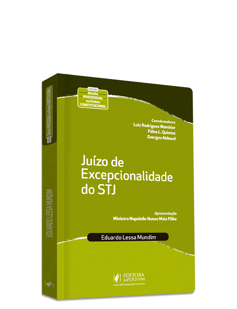 O Juízo de Excepcionalidade do Superior Tribunal de Justiça (2019)