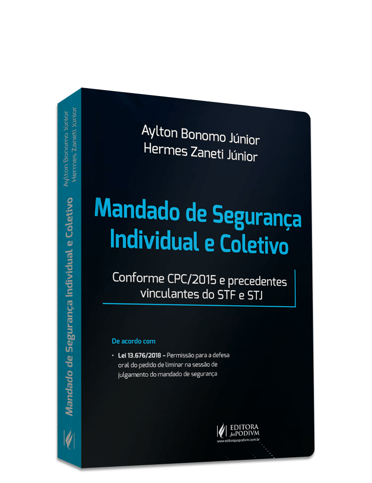 Mandado de Segurança Individual e Coletivo 
