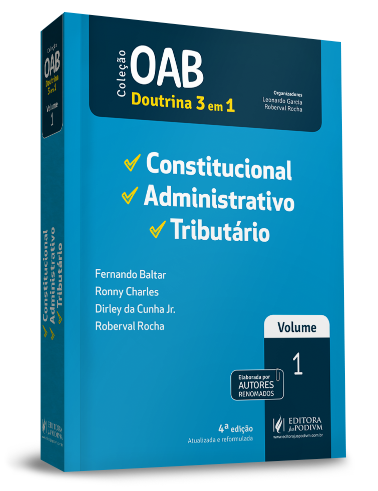 OAB 1ª Fase - v.1 - Constitucional, Administrativo e Tributário (2019)